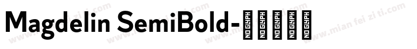 Magdelin SemiBold字体转换